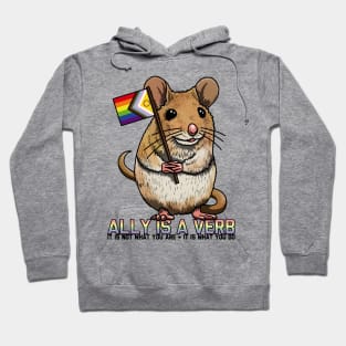 Ally is a Verb Rainbow Mouse Hoodie